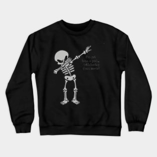 Skeleton Dubbing Crewneck Sweatshirt